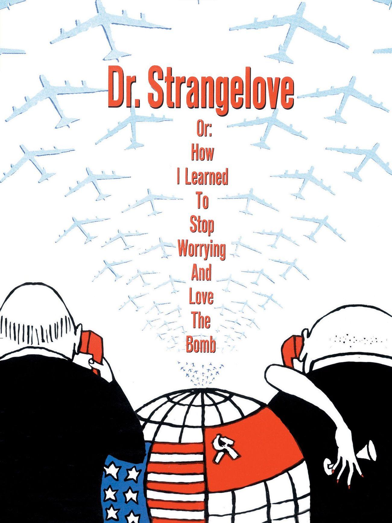 Dr Strangelove Or How I Learned To S 4K Worrying And Love The Bomb
