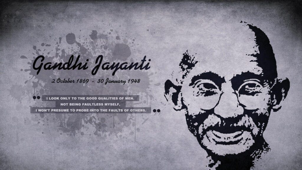 Happy Mahatma Gandhi Jayanti Best Quotes Information Speech