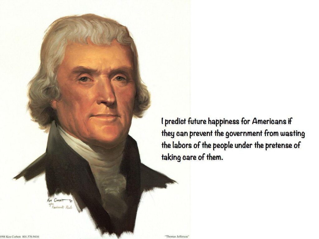 Thomas Jefferson – Happiness