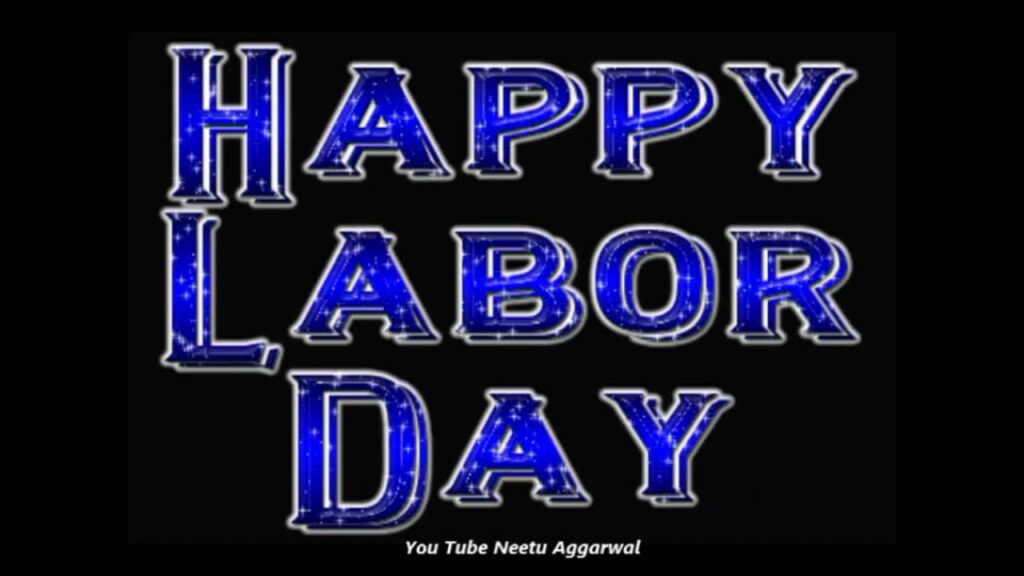 Happy Labor Day Wishes,Greetings,Blessings,Prayers,Quotes,Sms,E