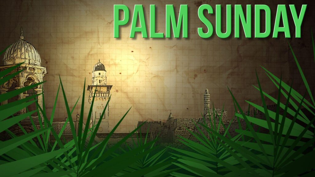 Palm Sunday