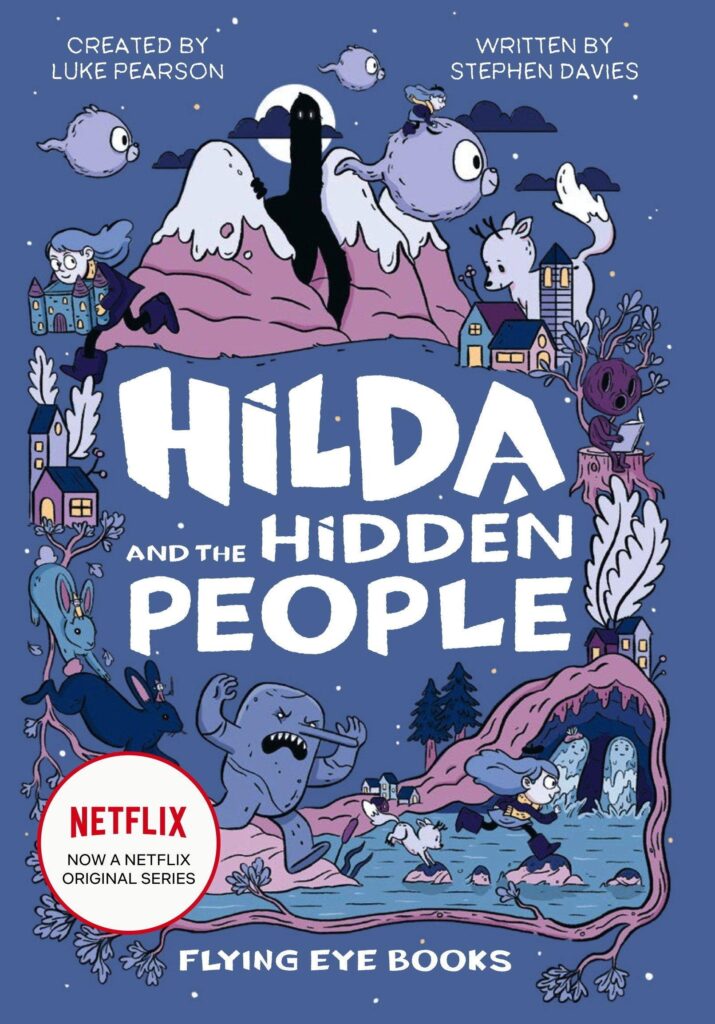 EXCLUSIVE Hilda is coming to Netflix and we’ve got the first cover
