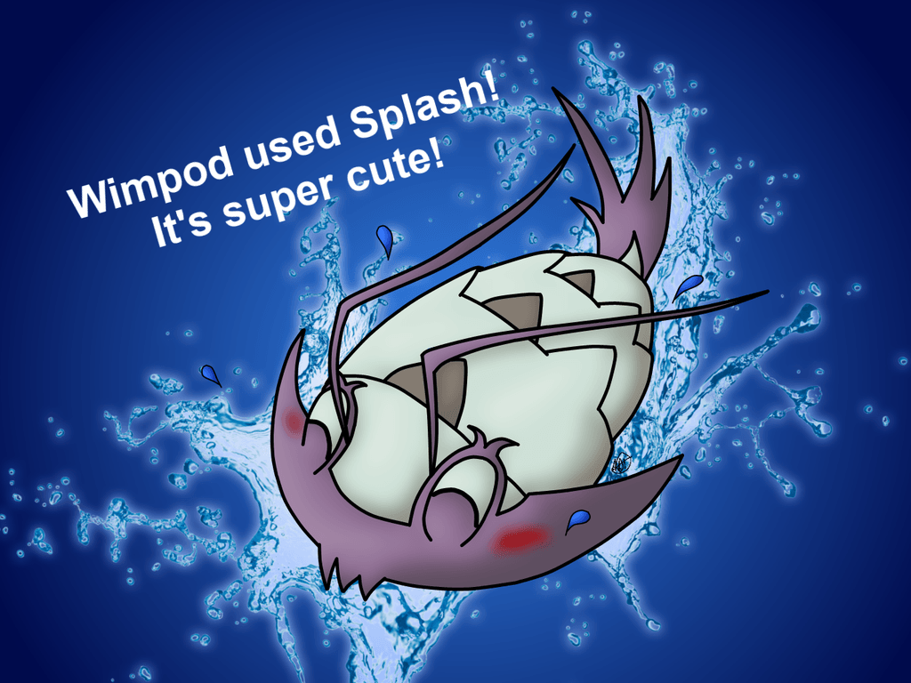 Wimpod used Splash! by MasterSuicune
