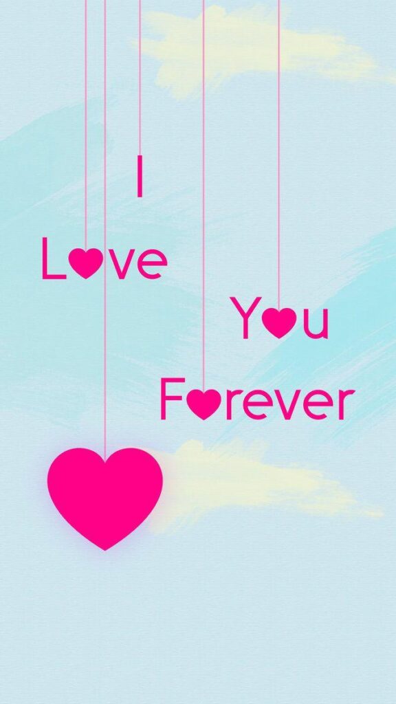 I Love You Forever Wallpapers Galaxy by Mattiebonez