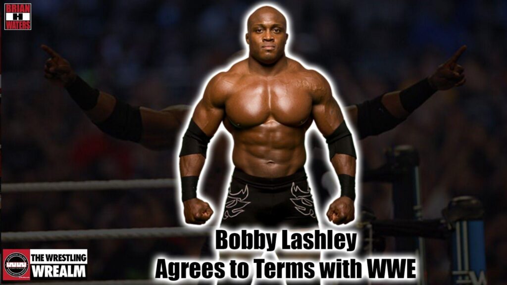 Brian H Waters Bobby Lashley is going to the WWE