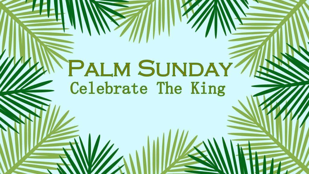 Palm Sunday Whatapp Wallpapers Free Download