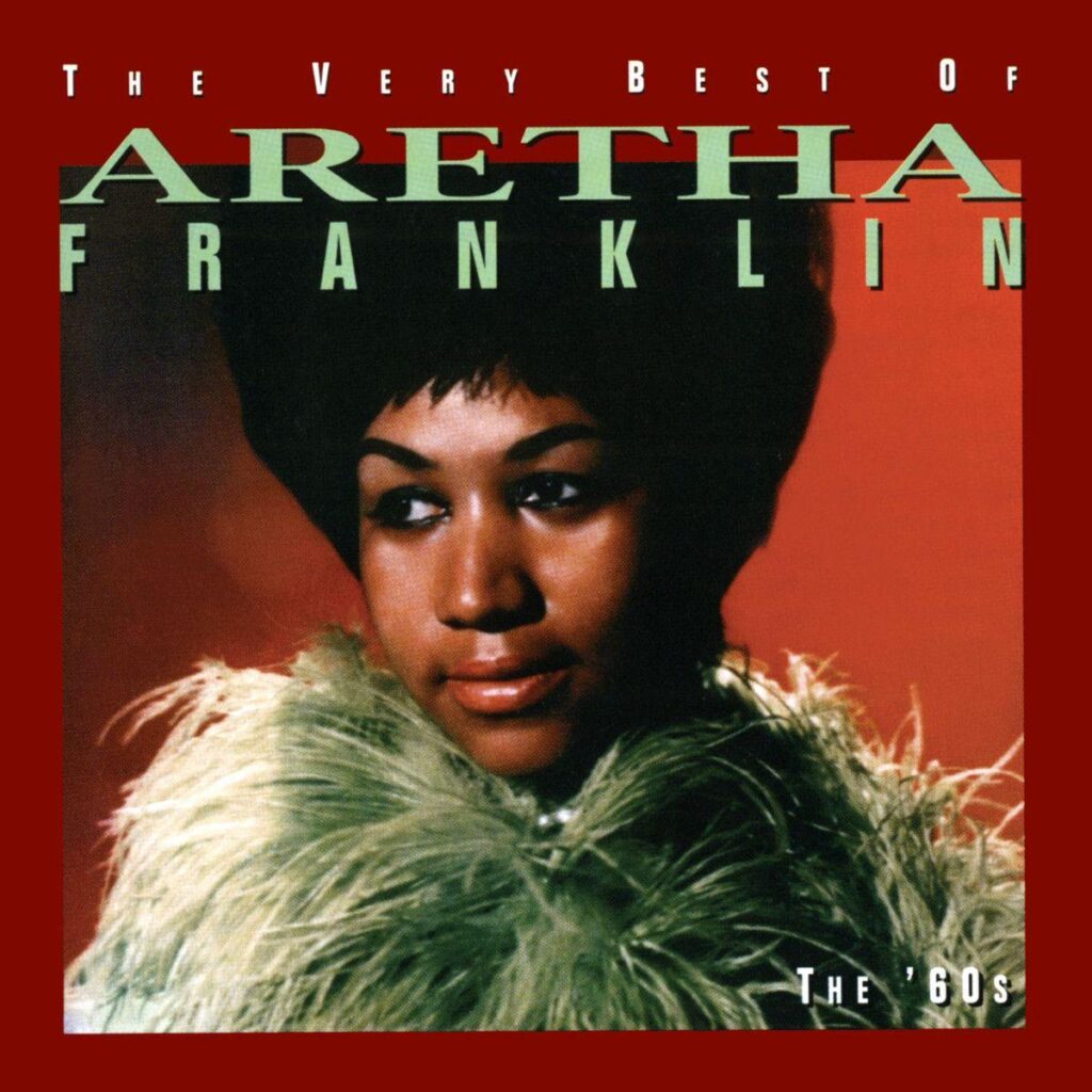The Very Best of Aretha Franklin The ‘s is an incredible album
