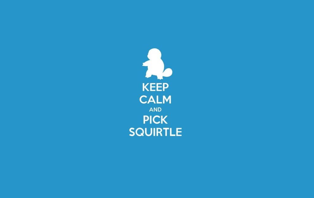 Wallpapers Keep Calm Blue Pokemon Squirtle 2K Picture Wallpaper • OneDSLR