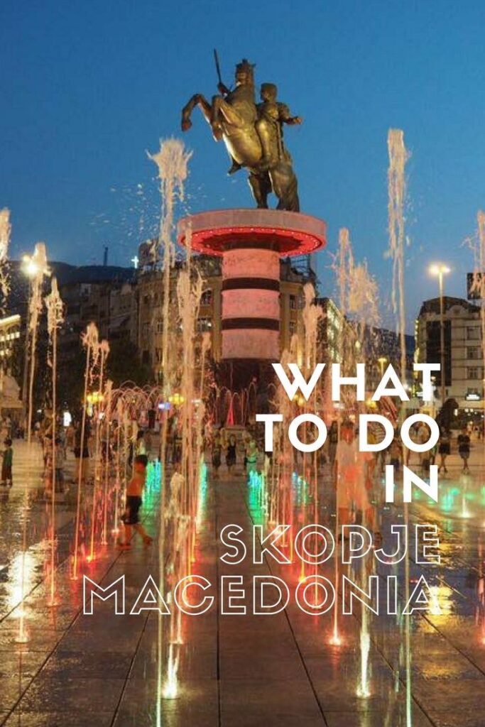 4K Things To Do in Skopje with Kids