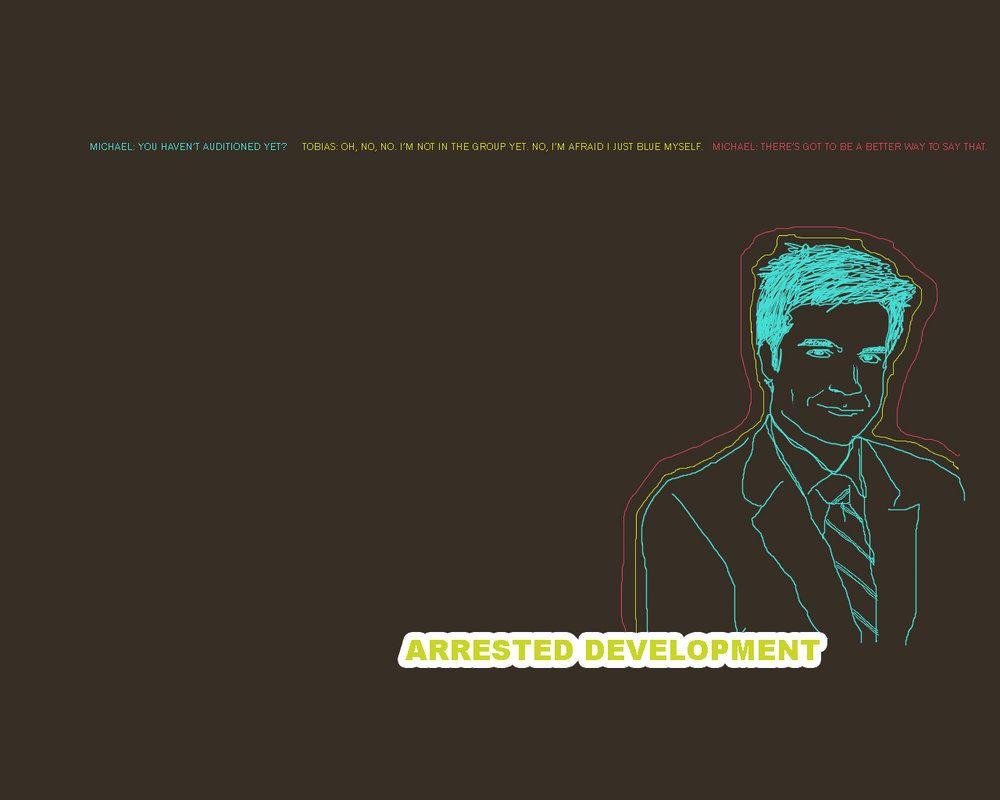Arrested Development Wallpapers by JamaicanMeCrazy