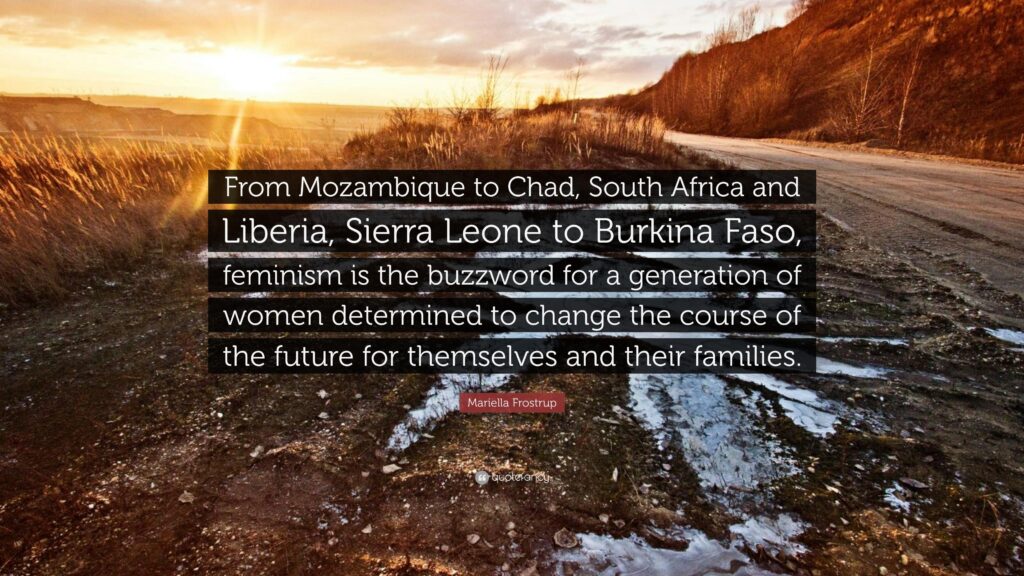 Mariella Frostrup Quote “From Mozambique to Chad, South Africa and