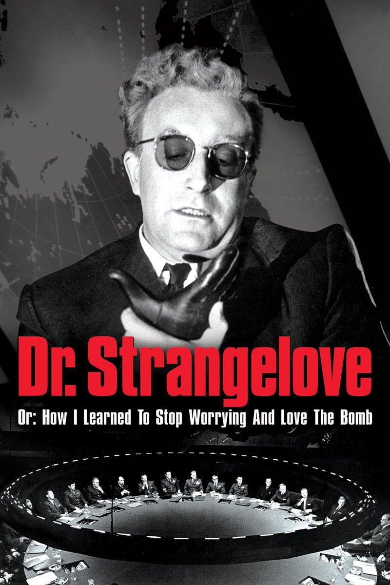 Watch Dr Strangelove Or How I Learned To S 4K Worrying