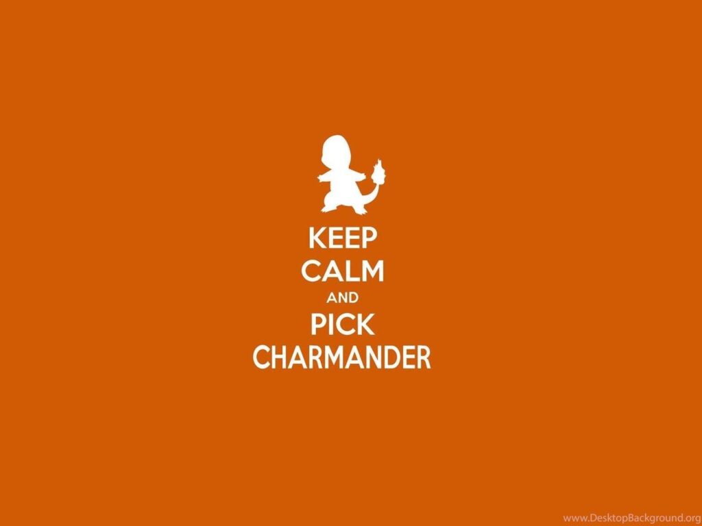 Keep calm orange pokemon charmander 2K wallpapers MagicWalls