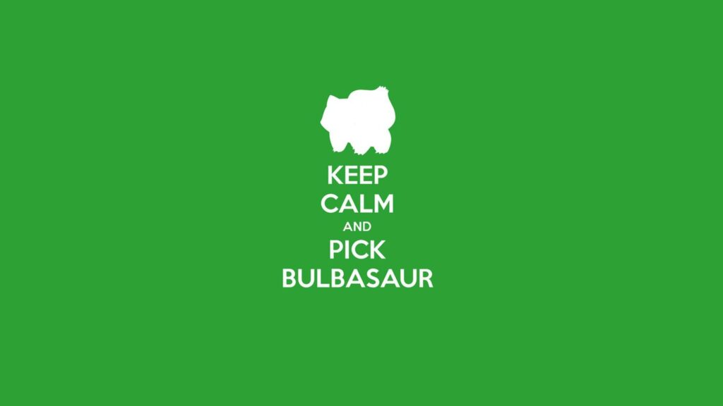 Pokemon video games bulbasaur keep calm and wallpapers
