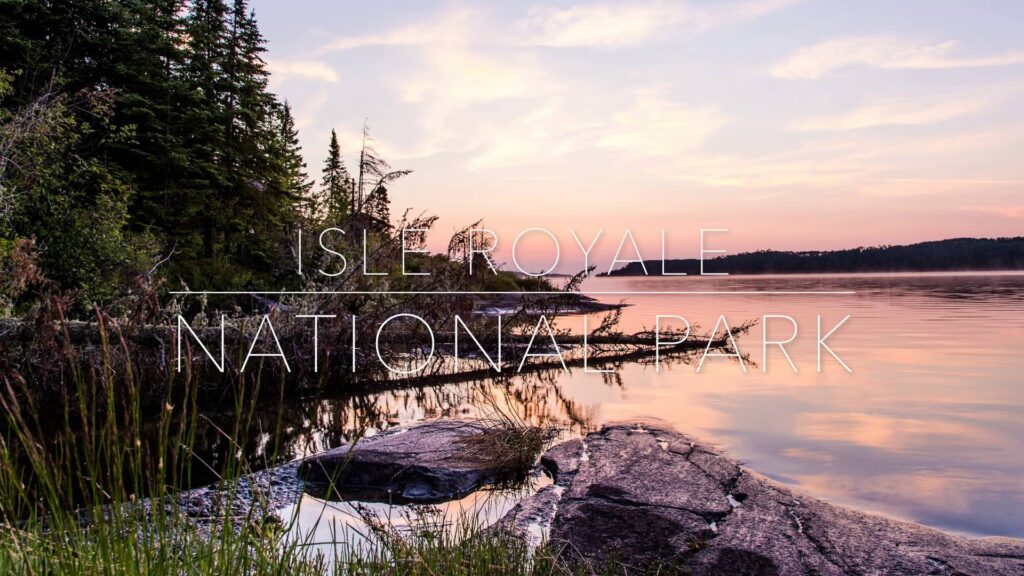 Isle Royale National Park K Timelapse