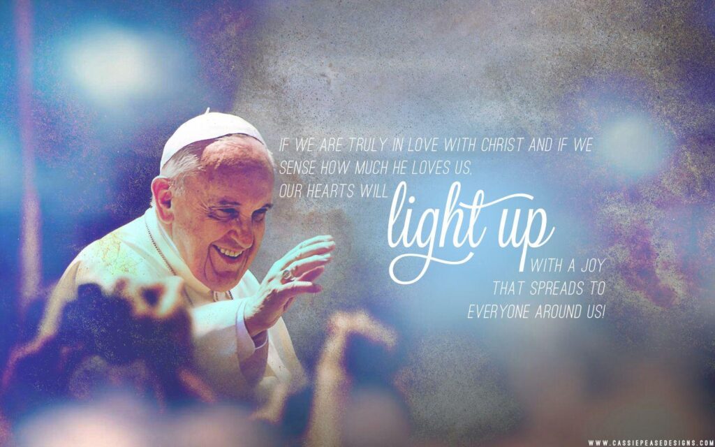 Pope Francis “Light Up” Desk 4K Wallpapers