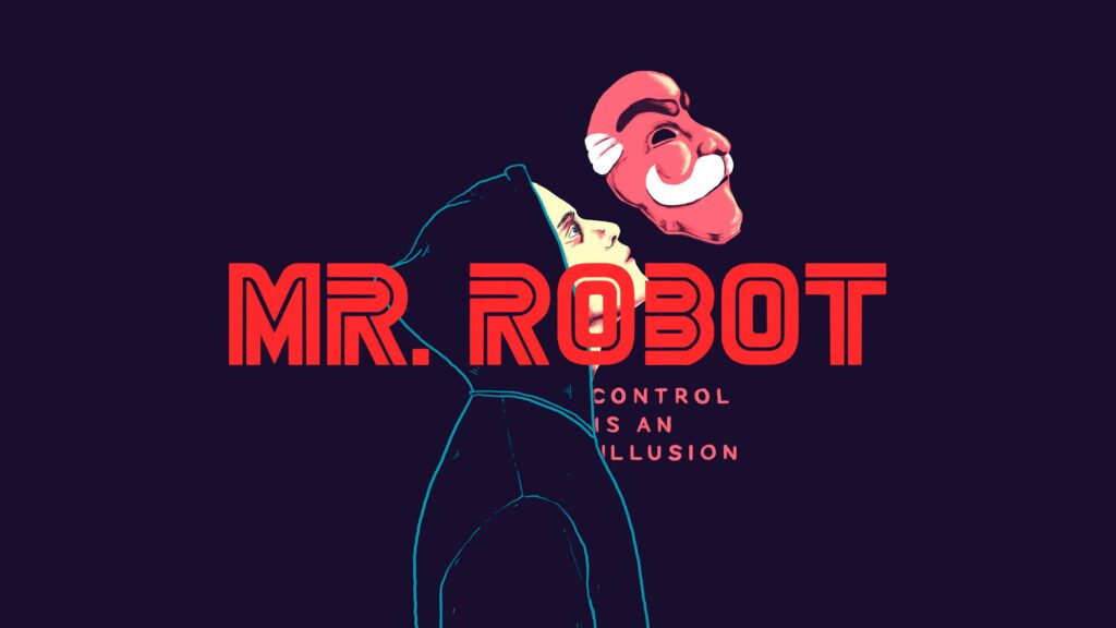 Mr Robot Wallpapers Control Is An Illusion wallpapers