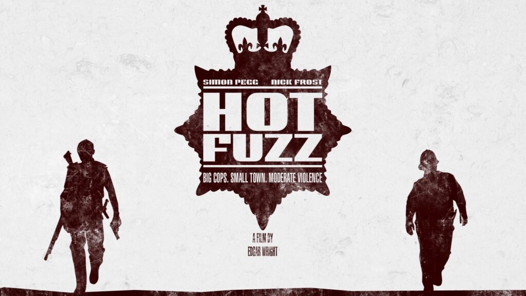 Hot Fuzz 2K Wallpapers