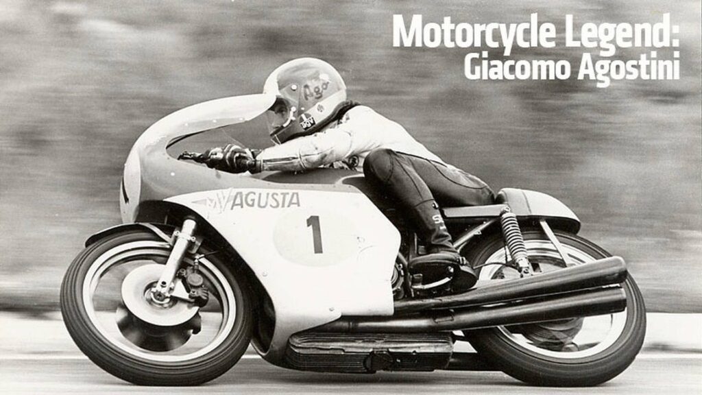 Motorcycle History Years Ago – Giacomo Agostini’s World