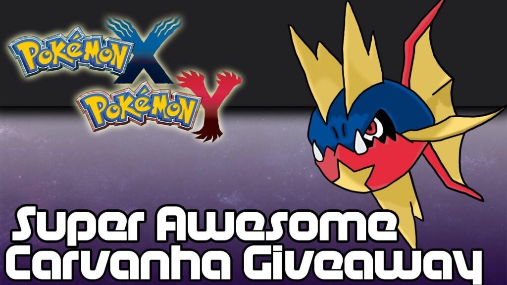 CLOSED Pokemon X and Y Speed Boost Carvanha Giveaway!