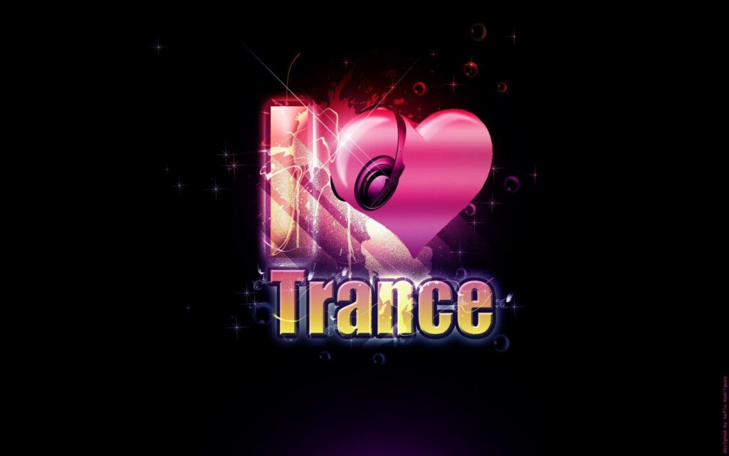 Wallpapers For – I Love Trance Music Wallpapers