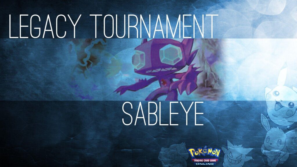 Legacy Tournament Sableye Pokémon TCG | PTCGO