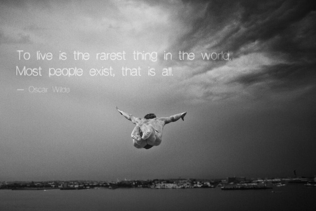 To live is the rarest thing in the world