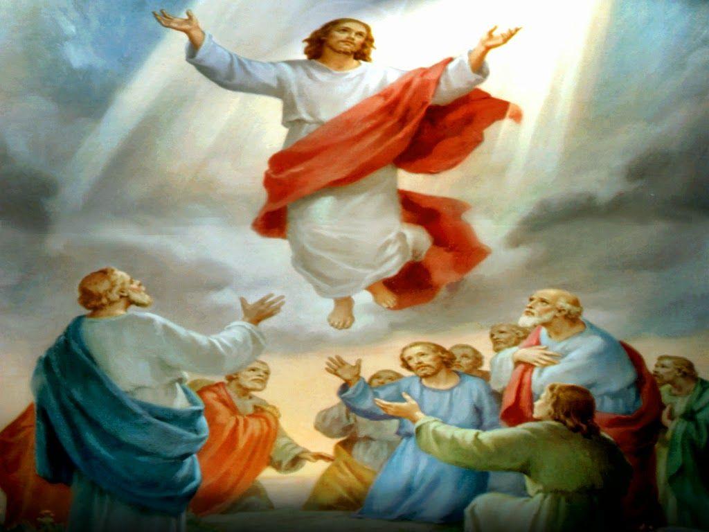 Holy Mass Wallpaper THE ASCENSION OF JESUS