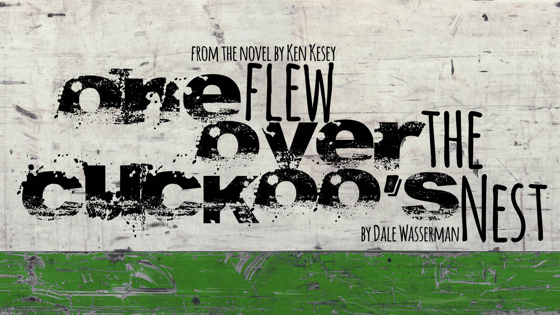 Auditions announced for ONE FLEW OVER THE CUCKOO’S NEST – Paxton