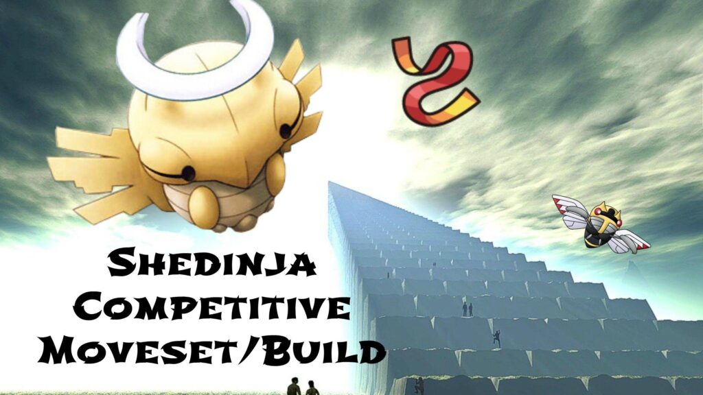 Shedinja Pokemon XY Competitive Moveset|Build!
