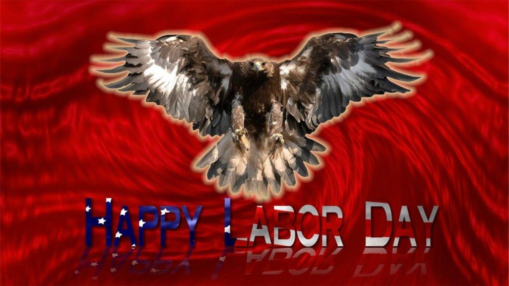 FULL HD* Best Wallpapers of Happy Labor Day