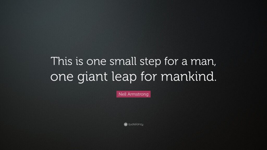 Quote One Small Step For Man
