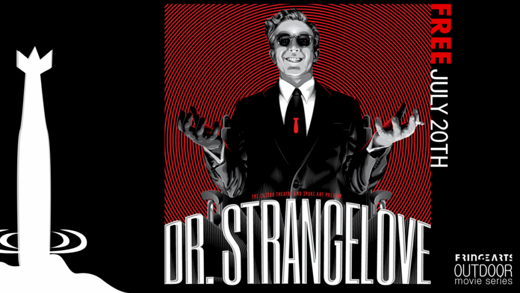 Outdoor Movie Dr Strangelove, Or How I Learned to S 4K Worrying