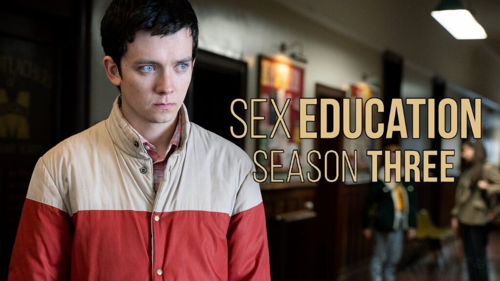 When is Sex Education Season out? Netflix release date, plot, more