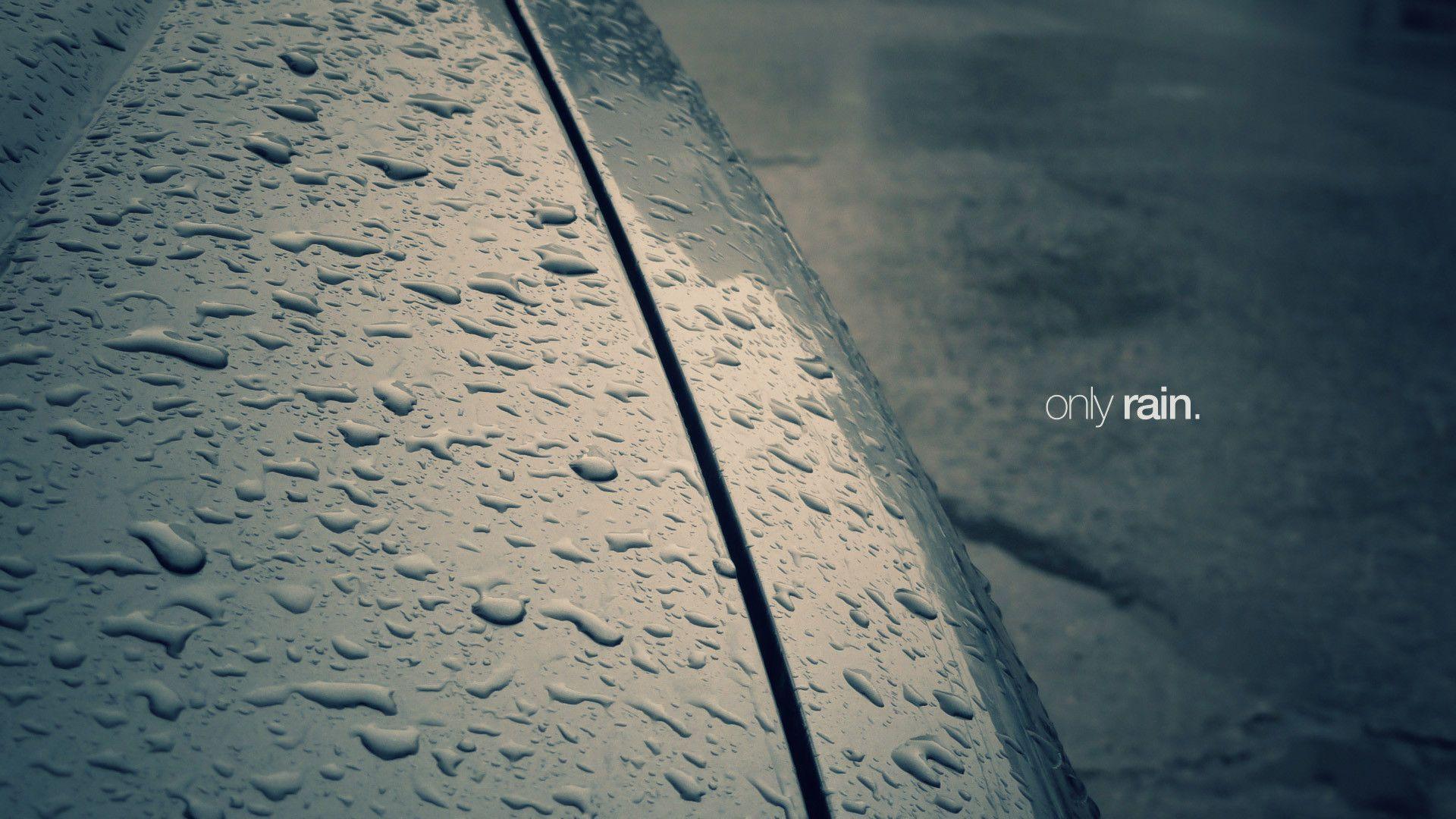 Only Rain 2K Wallpapers