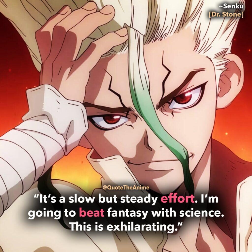 Of Your Favorite Dr Stone Quotes